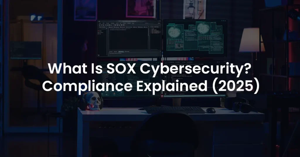 What-is-SOX-Cybersecurity